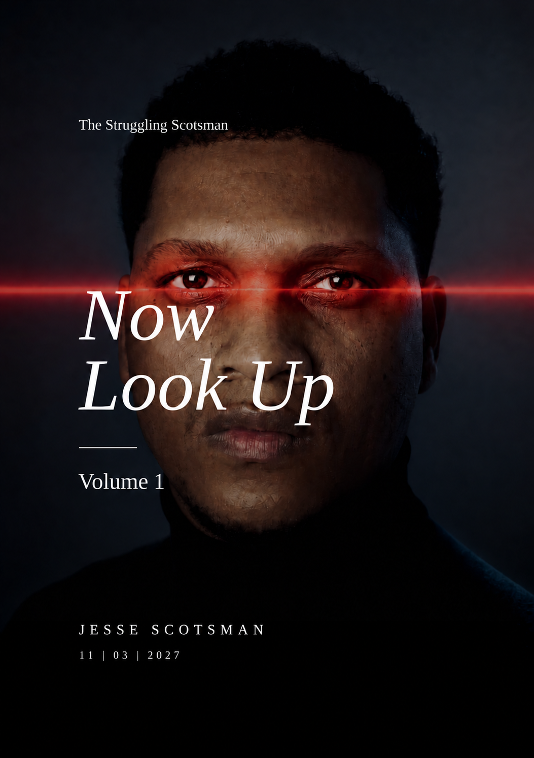 Now Look Up, Volume One, releasing 11 March 2027